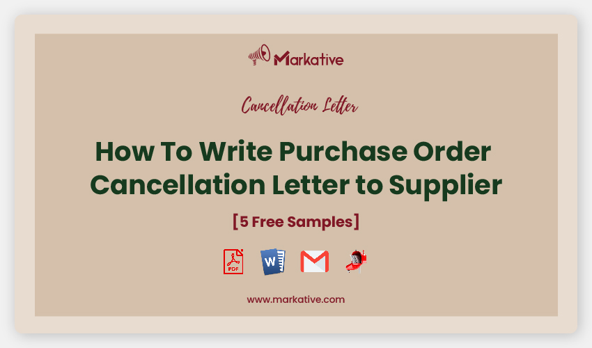 Purchase Order Cancellation Letter To Supplier 5 Templates Markative 8133