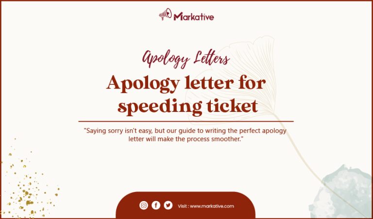 Effective Apology Letter for Speeding Ticket: [7 Samples] - Markative