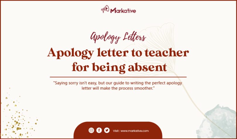 apology letter to teacher for being absent
